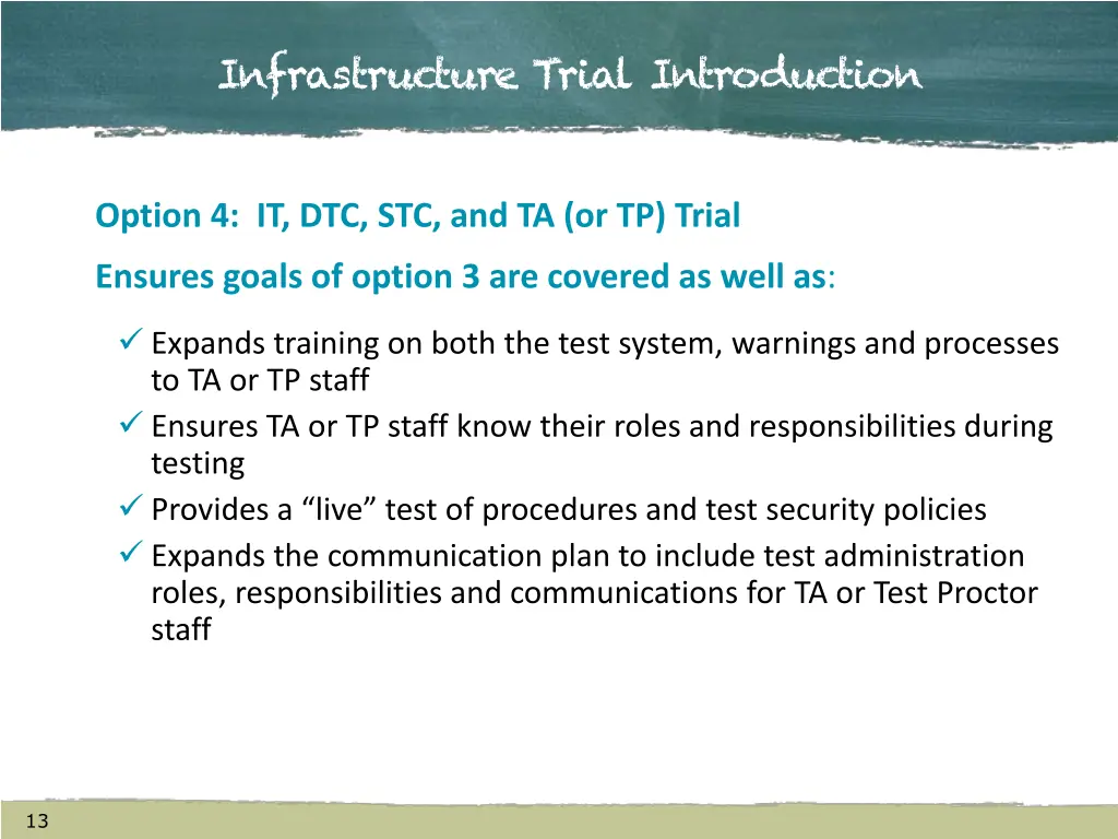 infrastructure trial introduction 9