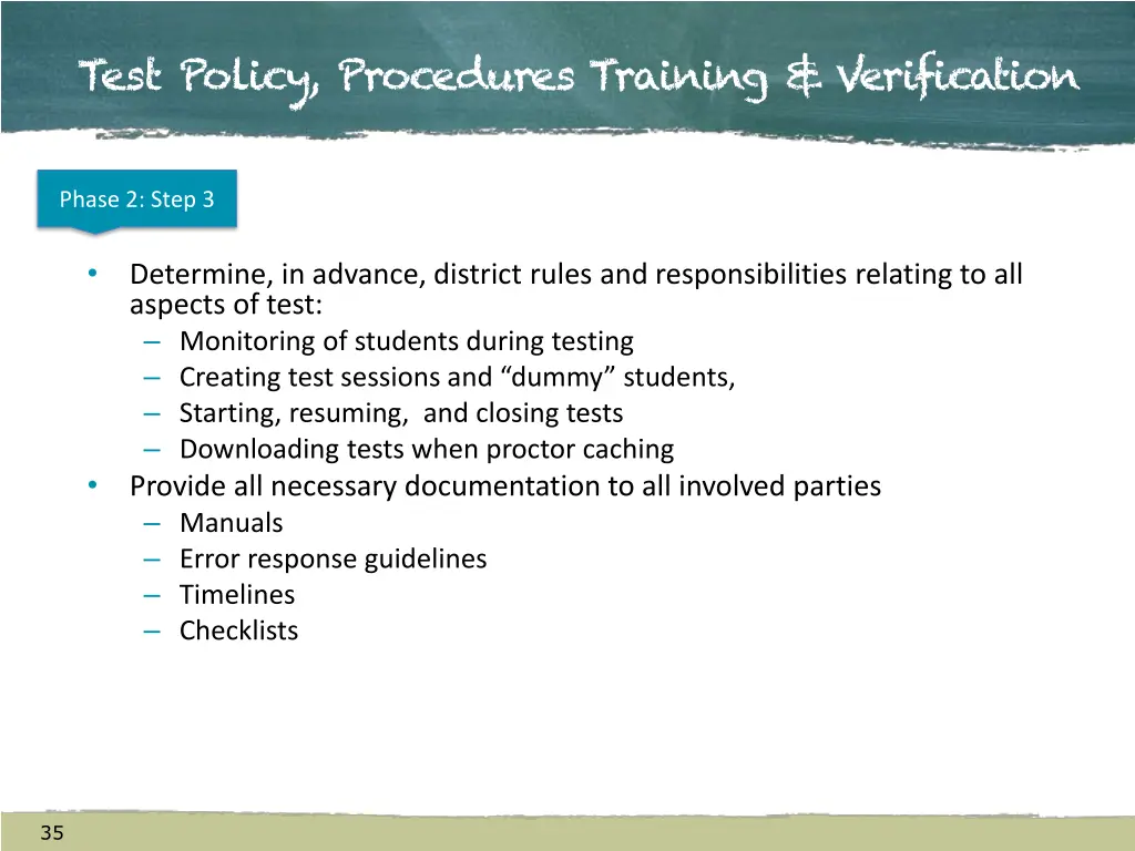 test policy procedures training verification 1