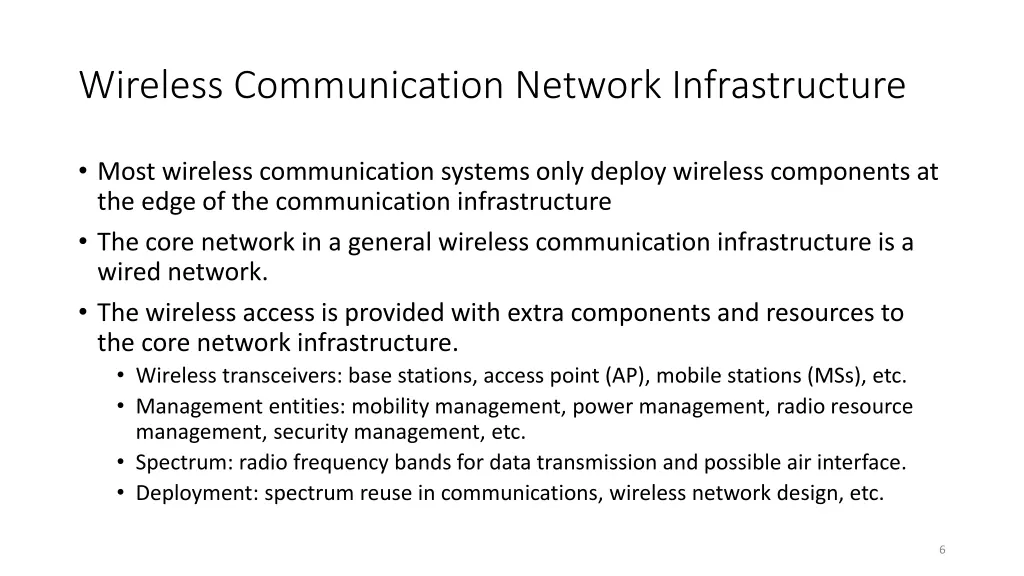 wireless communication network infrastructure