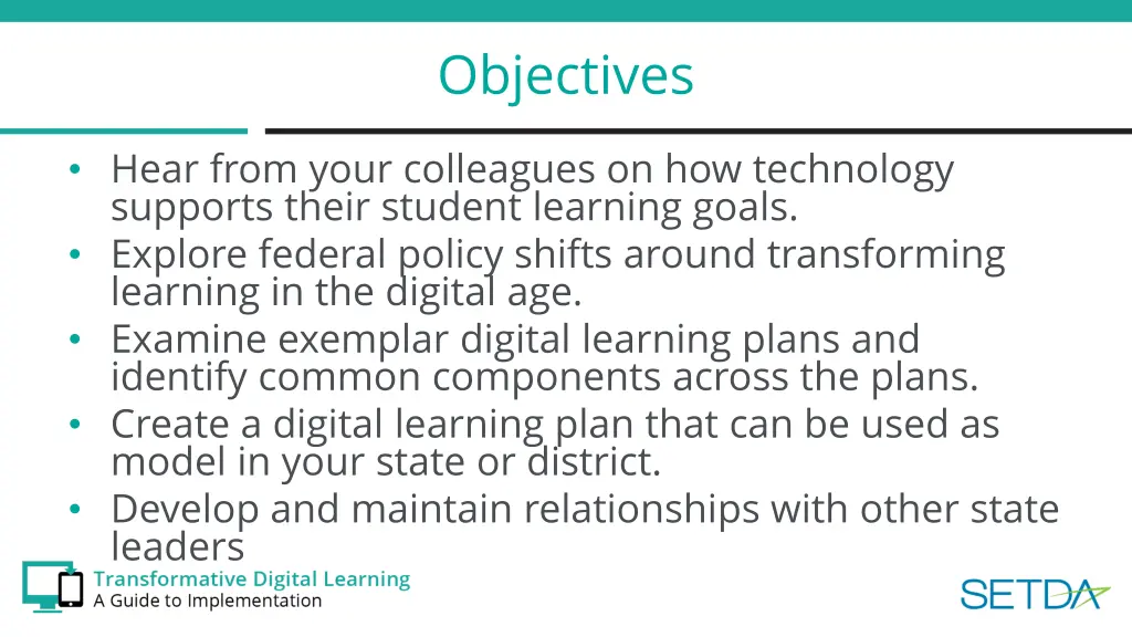 objectives
