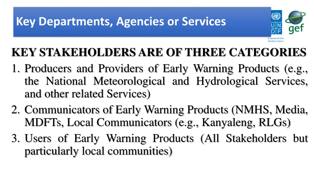 key departments agencies or services