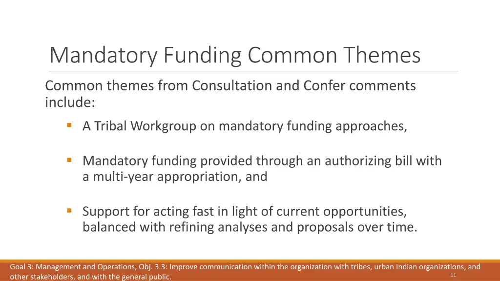 mandatory funding common themes