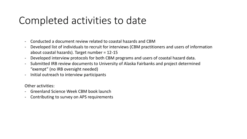 completed activities to date