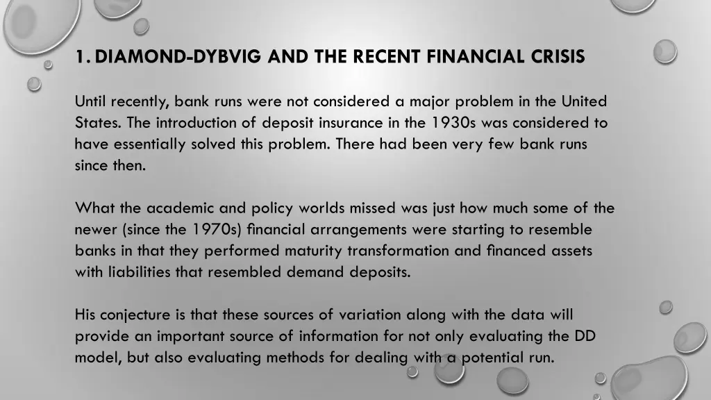 1 diamond dybvig and the recent financial crisis