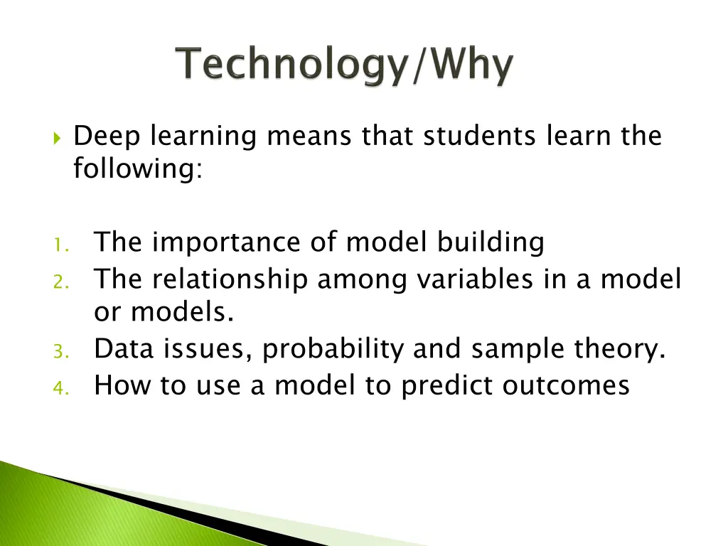 deep learning means that students learn