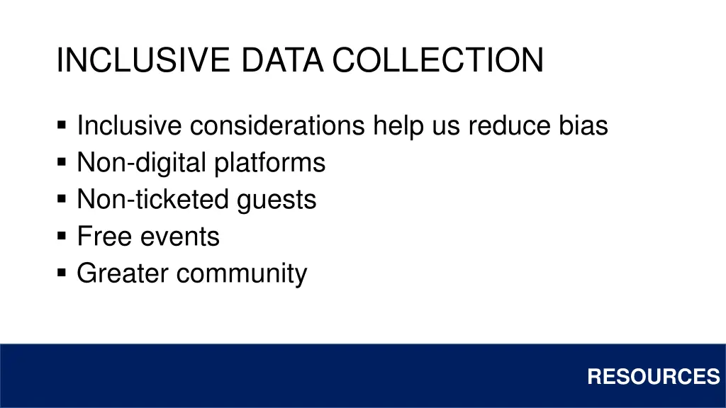 inclusive data collection