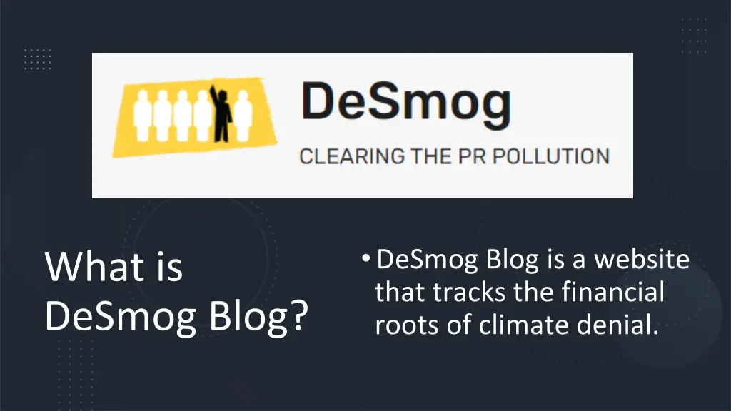 desmog blog is a website that tracks