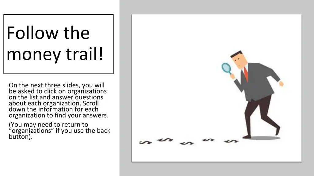 follow the money trail 1