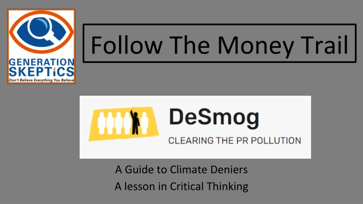 follow the money trail