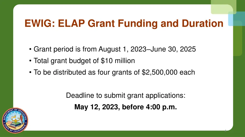 ewig elap grant funding and duration