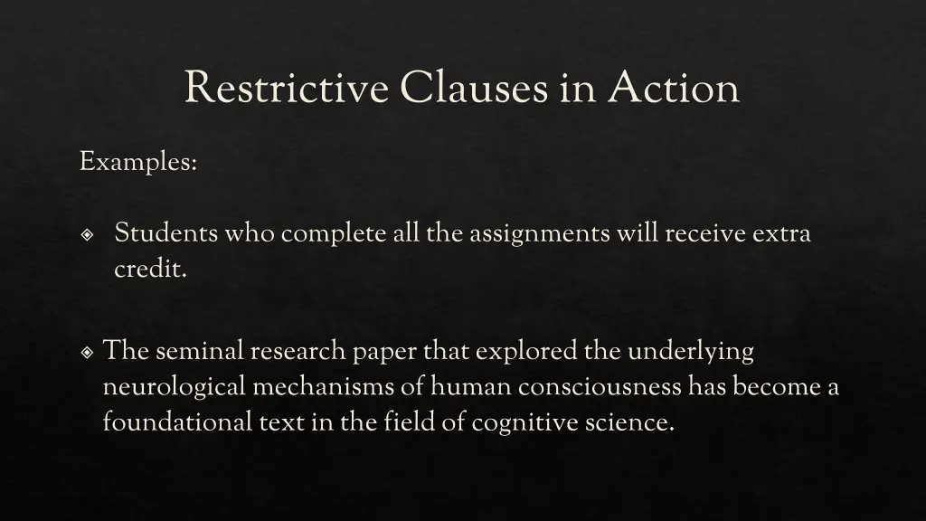 restrictive clauses in action