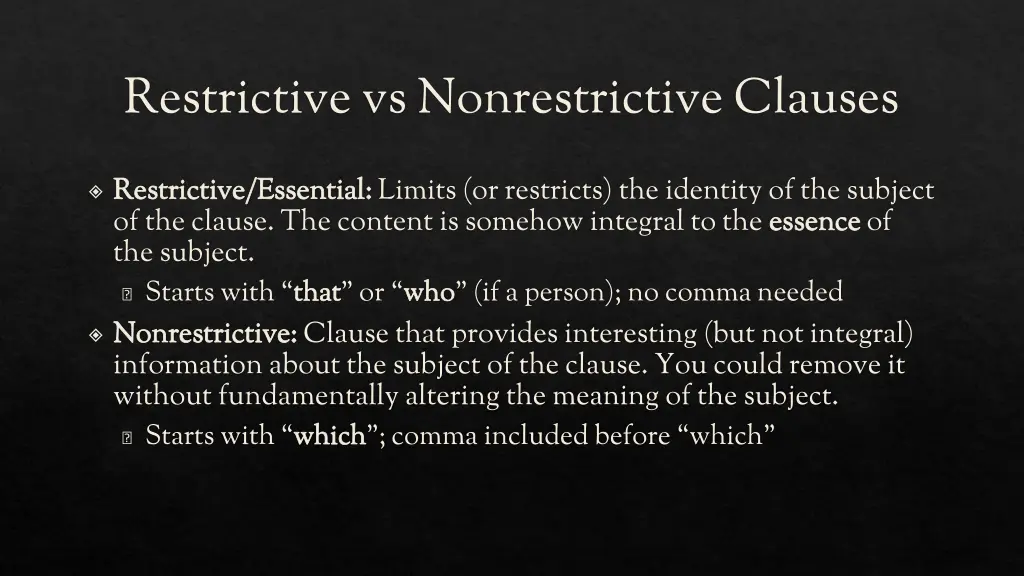 restrictive vs nonrestrictive clauses