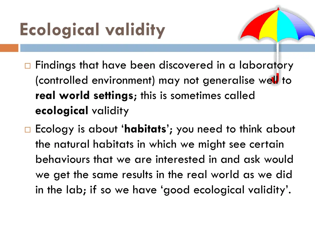 ecological validity