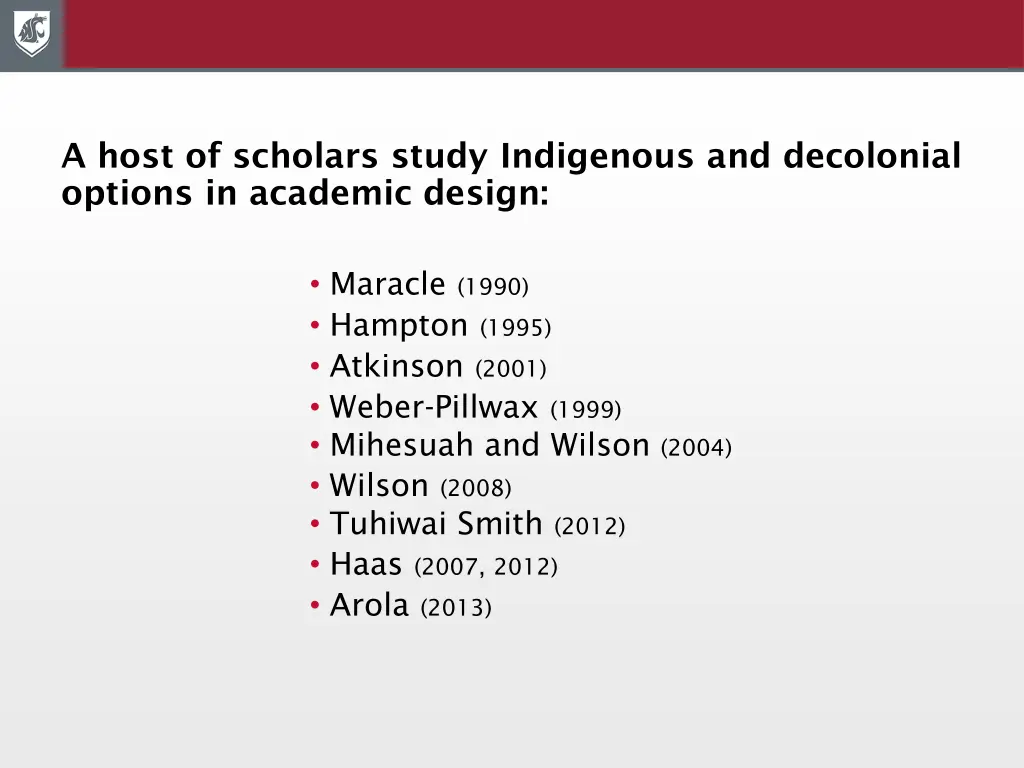 a host of scholars study indigenous
