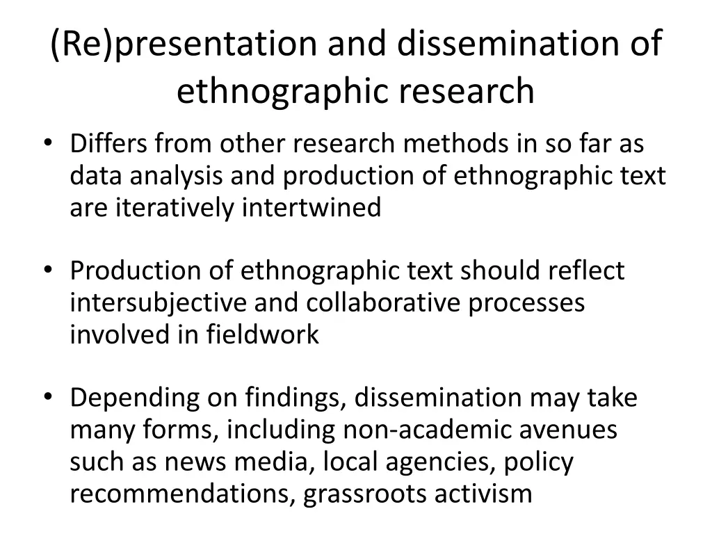 re presentation and dissemination of ethnographic 1