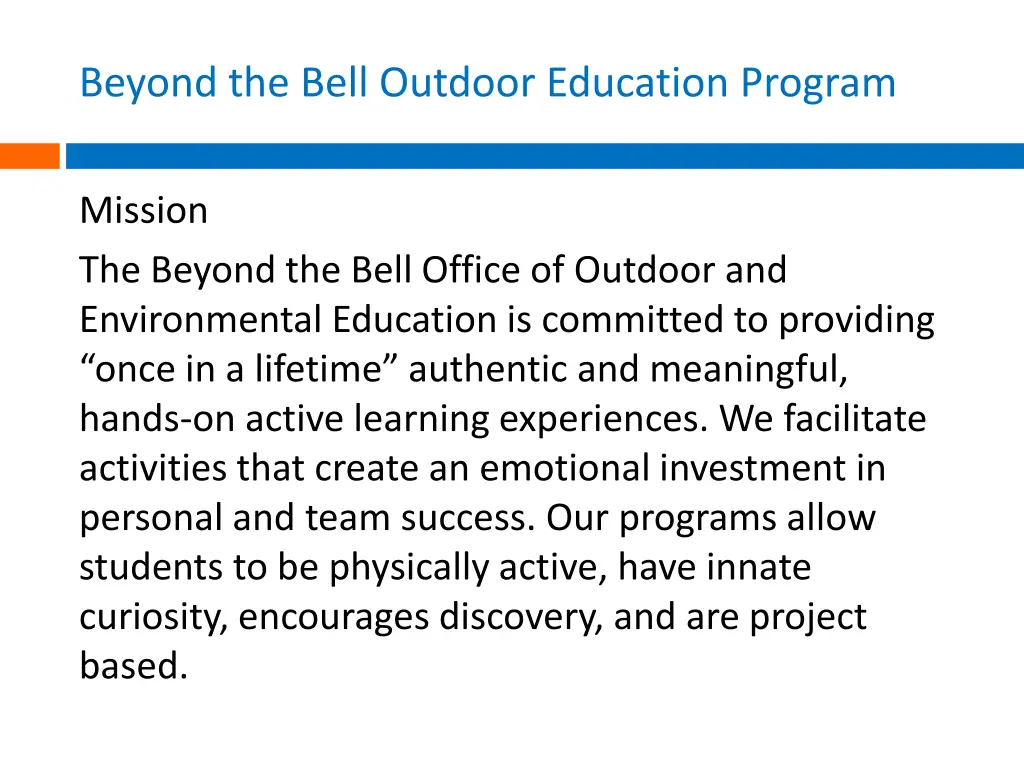 beyond the bell outdoor education program