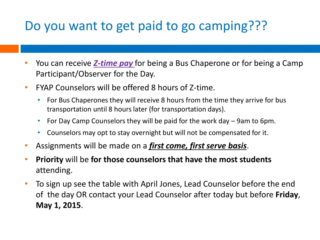 do you want to get paid to go camping