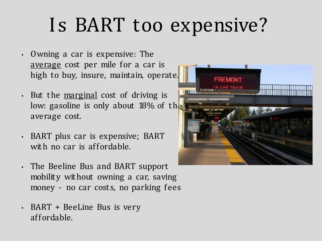 is bart too expensive