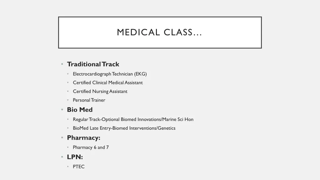 medical class