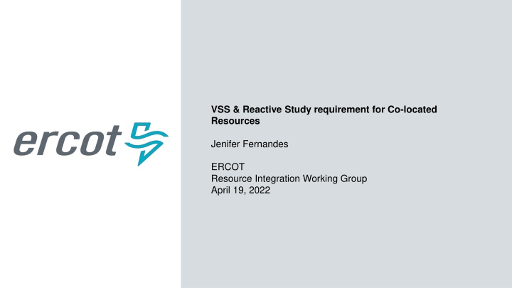 vss reactive study requirement for co located