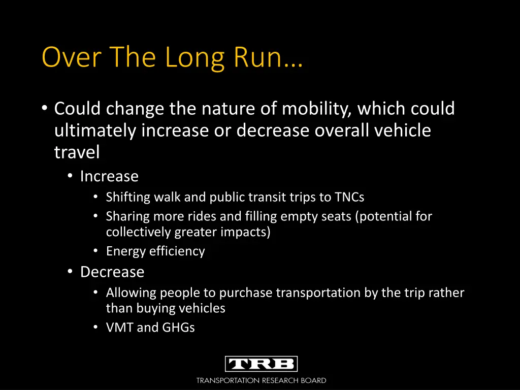over the long run