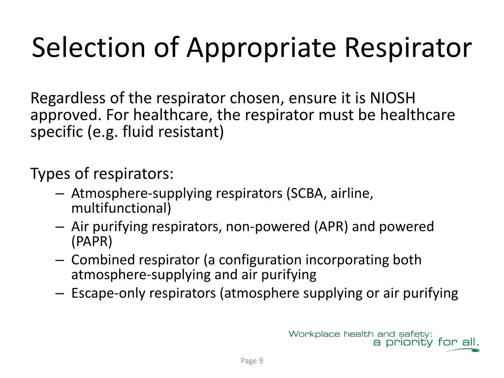 selection of appropriate respirator