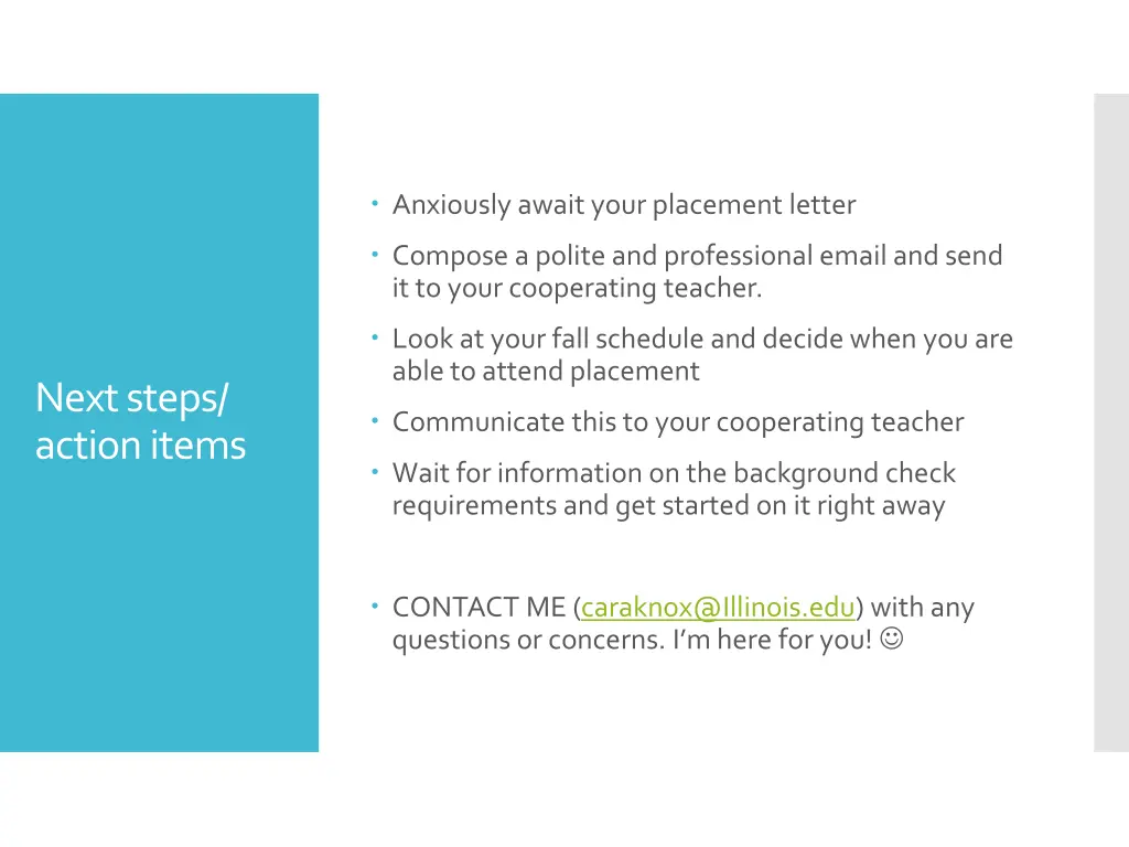 anxiously await your placement letter