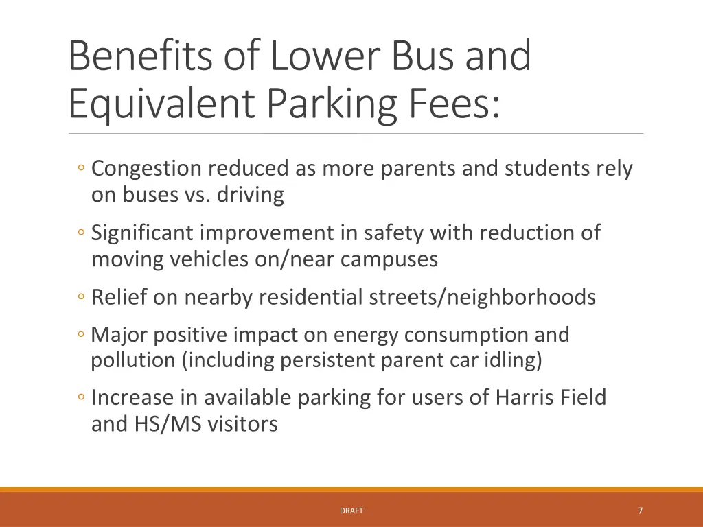 benefits of lower bus and equivalent parking fees