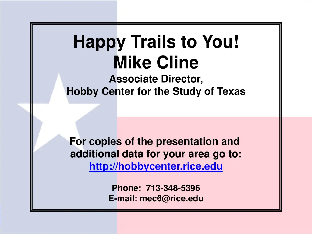 happy trails to you mike cline associate director
