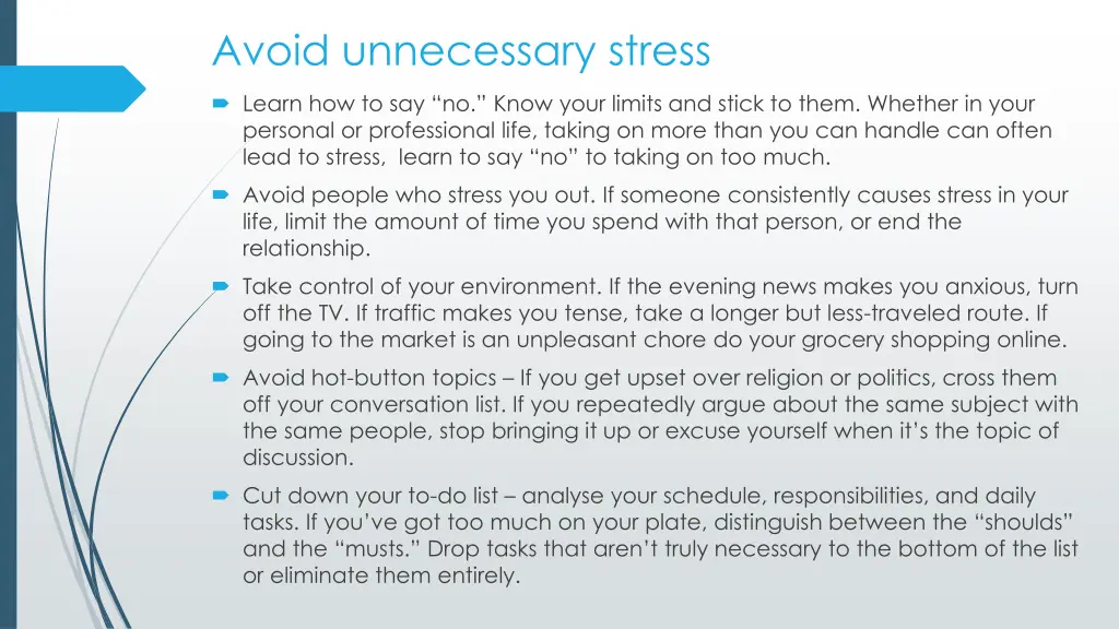 avoid unnecessary stress