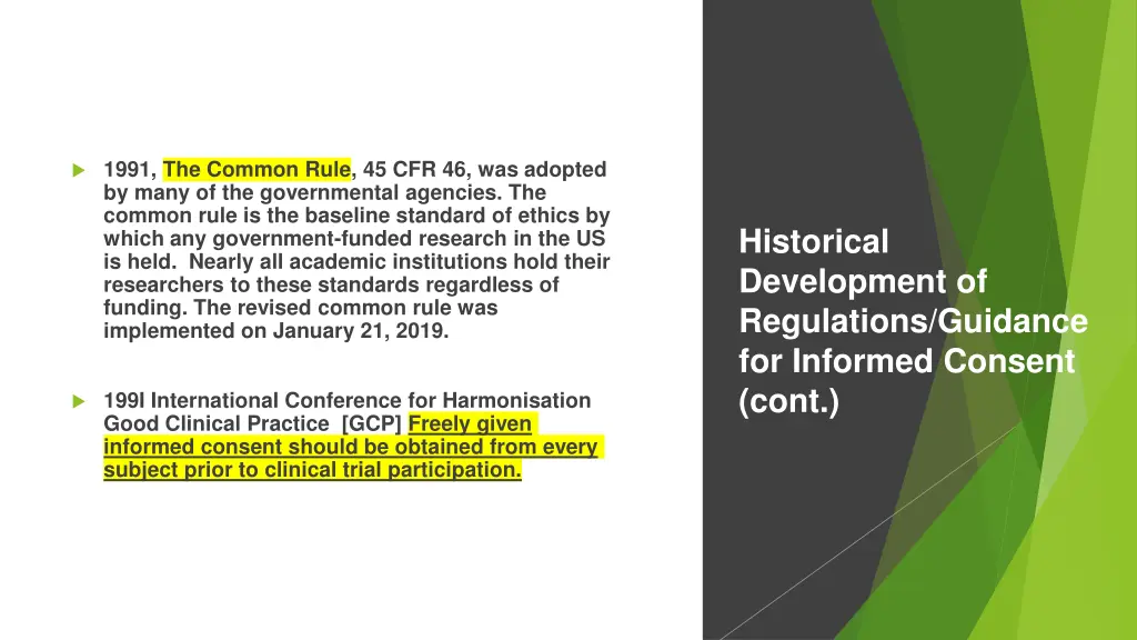 1991 the common rule 45 cfr 46 was adopted
