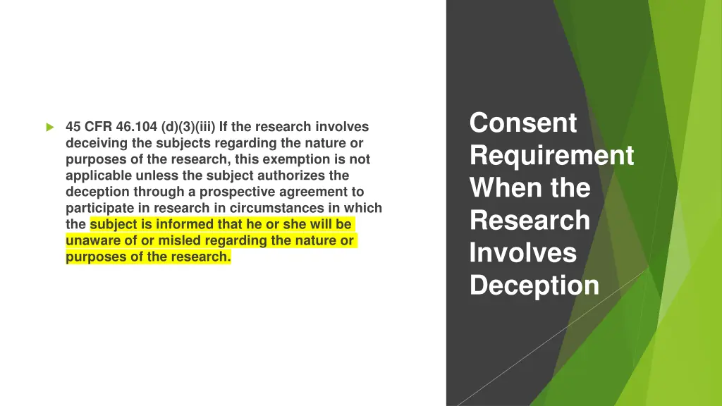 consent requirement when the research involves
