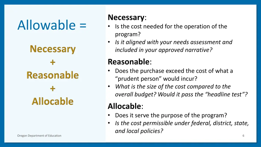 necessary is the cost needed for the operation