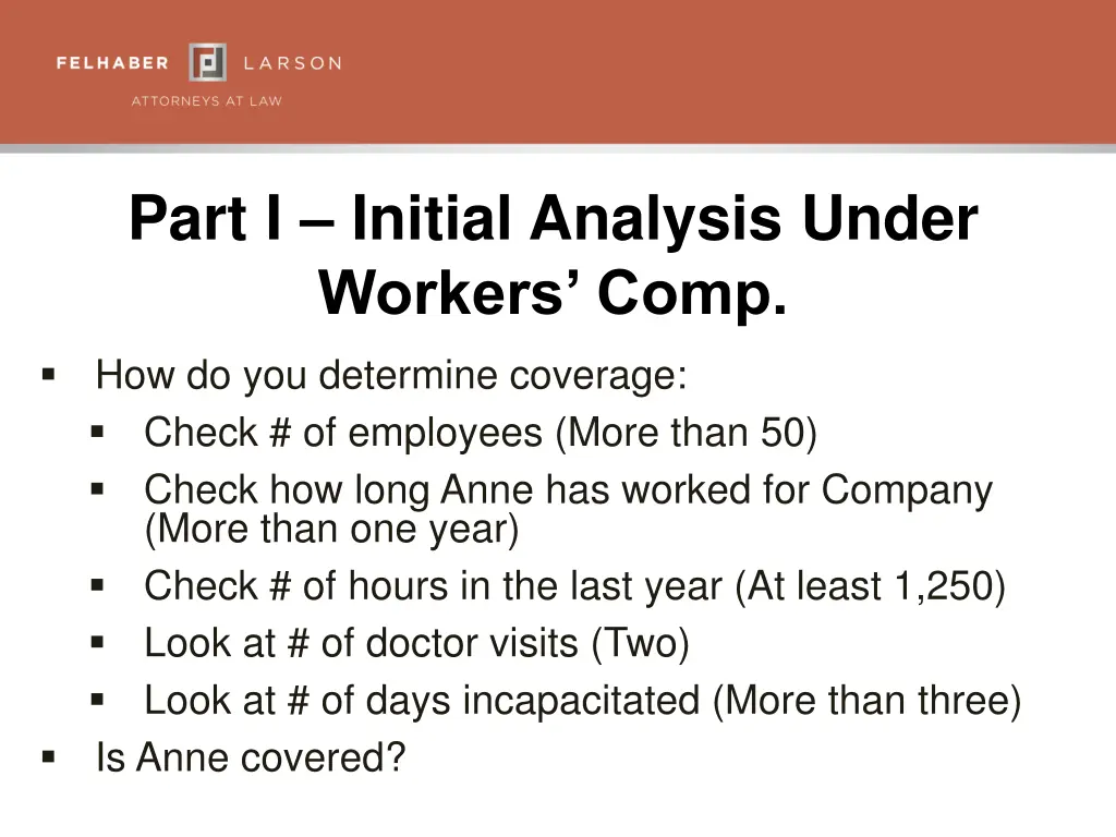 part i initial analysis under workers comp