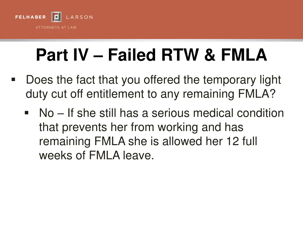 part iv failed rtw fmla