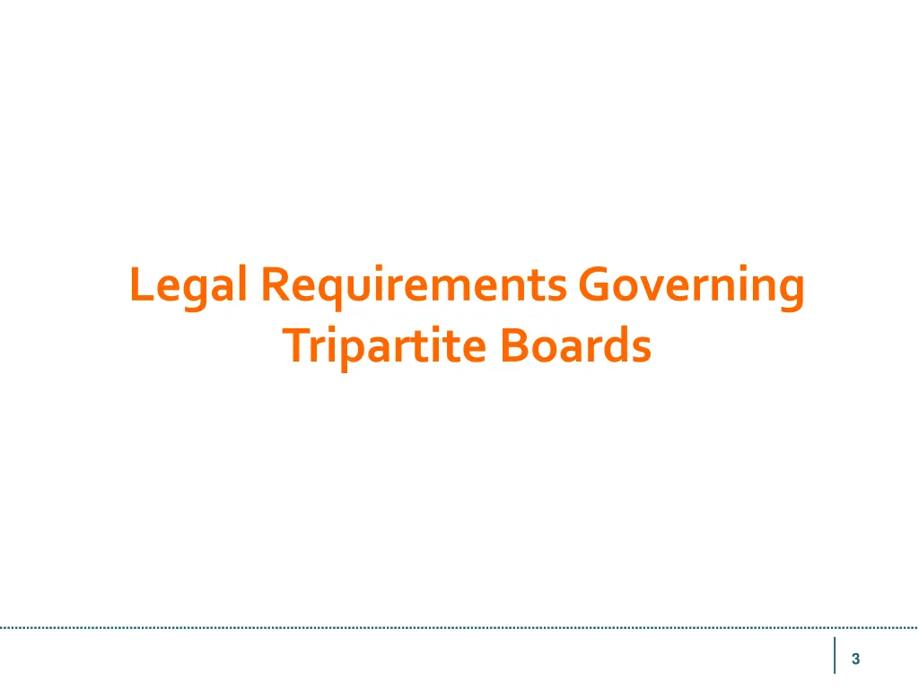 legal requirements governing tripartite boards