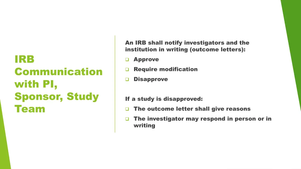 an irb shall notify investigators