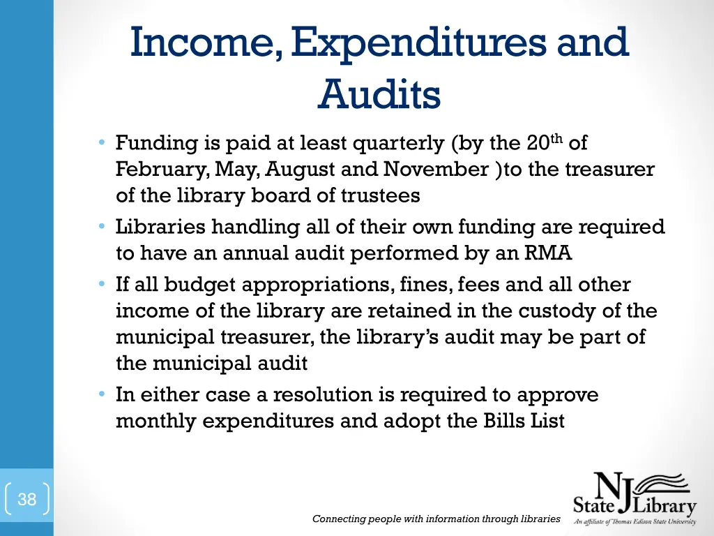 income expenditures and audits funding is paid
