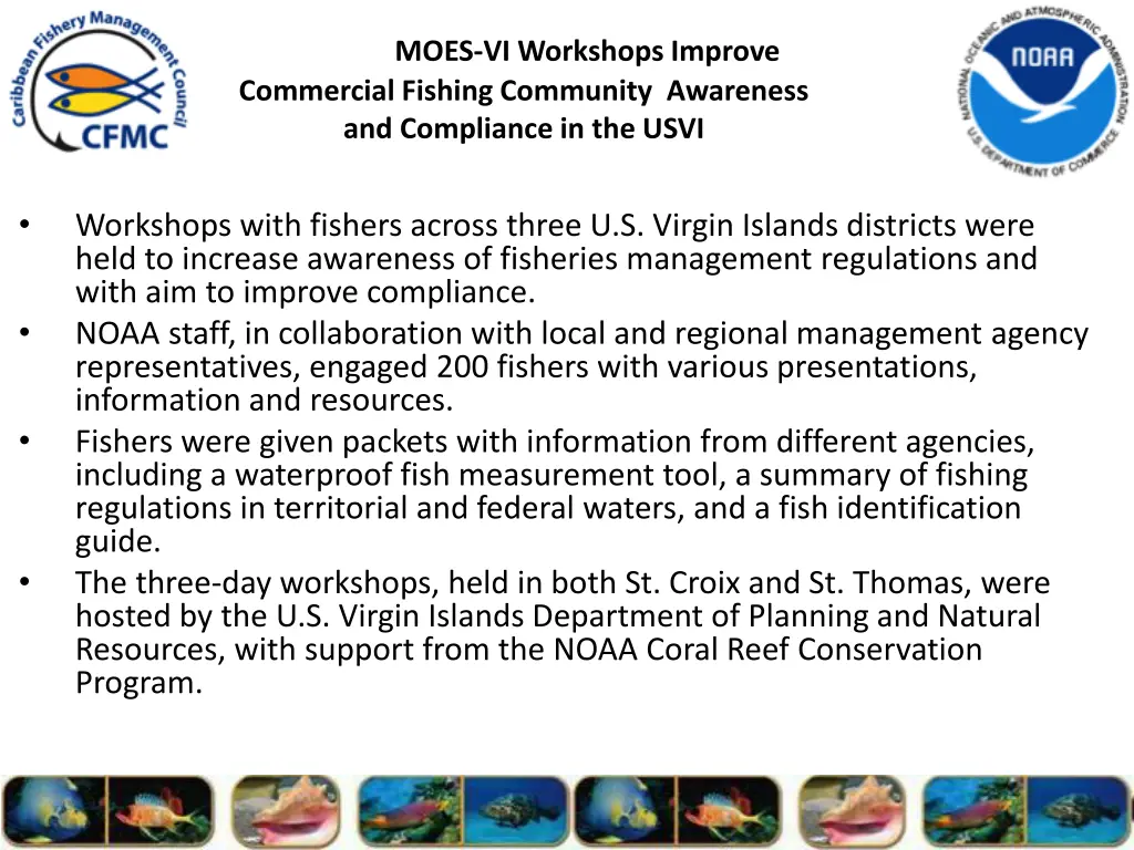 moes vi workshops improve commercial fishing