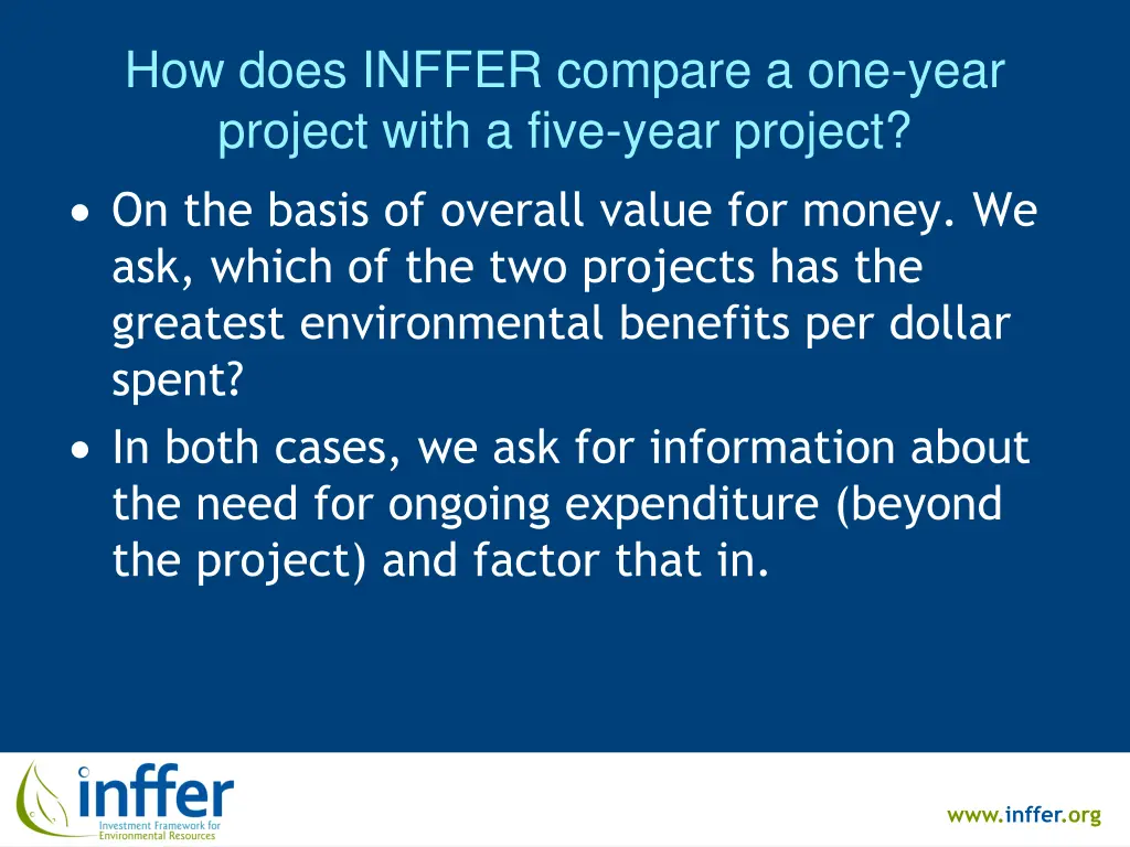 how does inffer compare a one year project with
