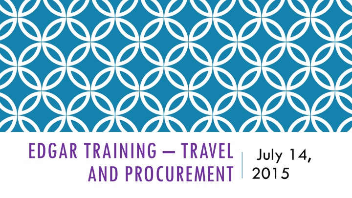 edgar training travel and procurement