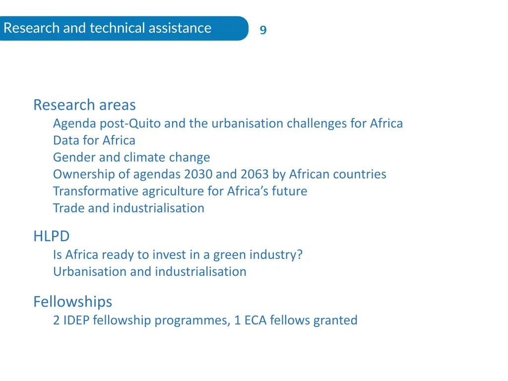 research and technical assistance