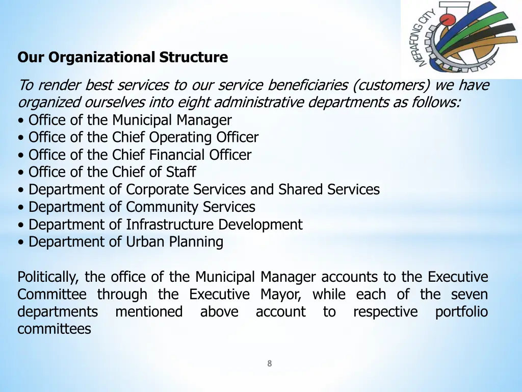 our organizational structure