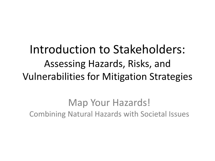 introduction to stakeholders assessing hazards