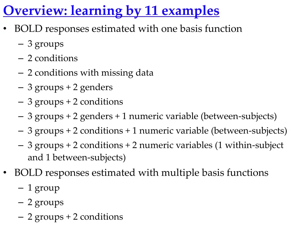 overview learning by 11 examples bold responses