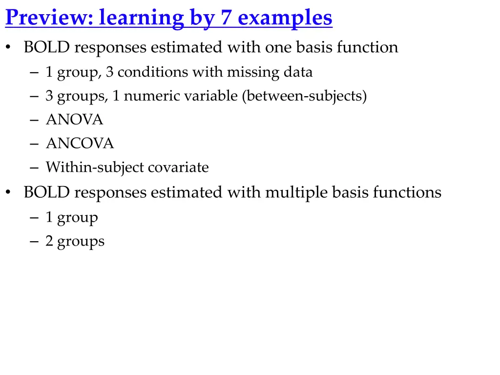preview learning by 7 examples bold responses