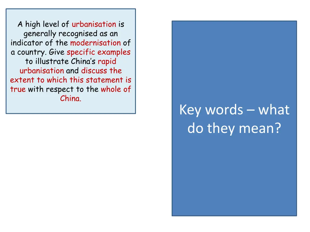 a high level of urbanisation is generally 1