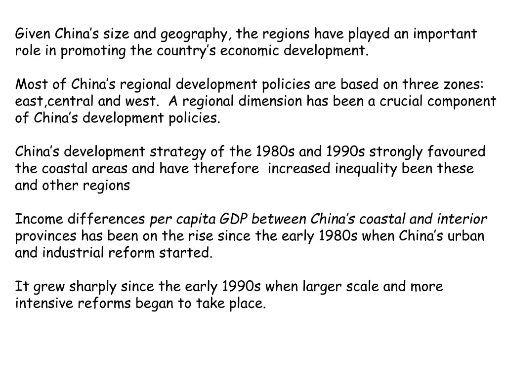 given china s size and geography the regions have