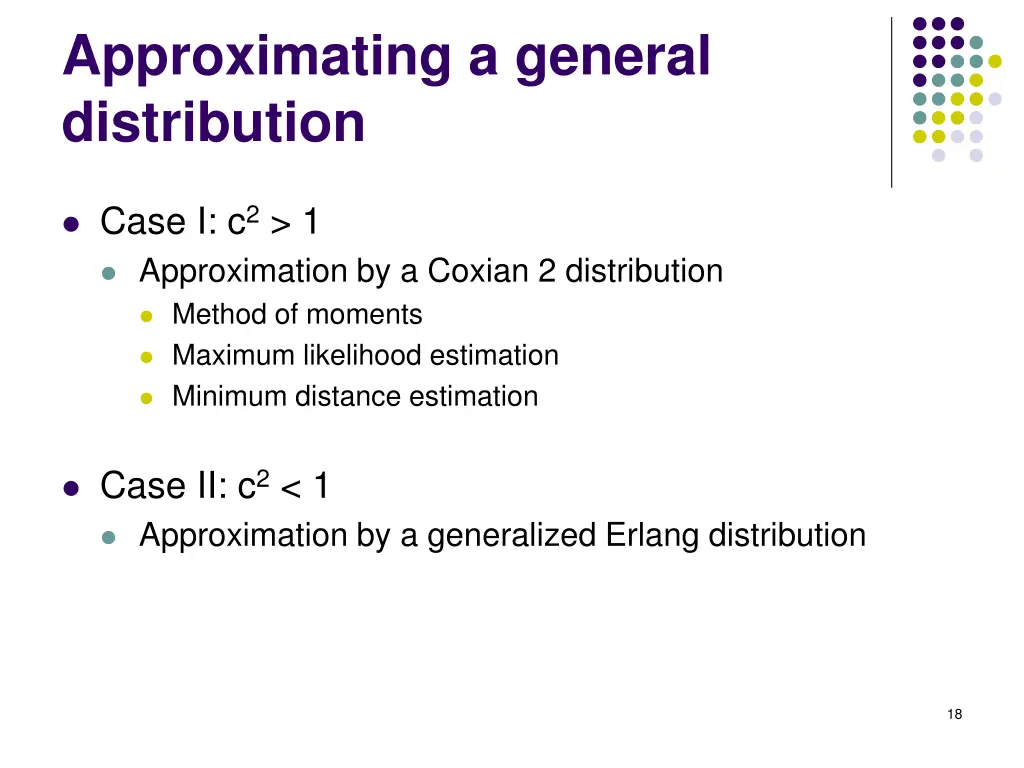 approximating a general distribution
