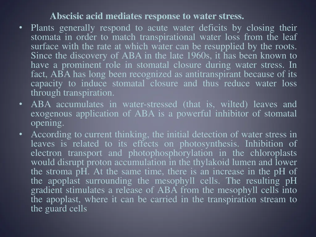 abscisic acid mediates response to water stress